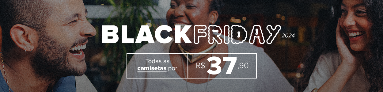 Black Friday Chico Rei 2024