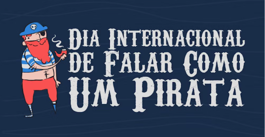 Dia de Falar Como Um Pirata – A história por trás da data