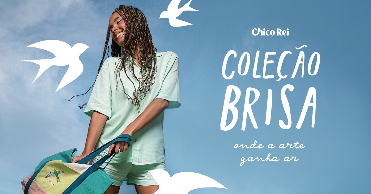 Chico Rei lança Coleção Brisa: Verão 2025/2026